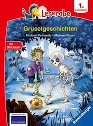 Cover for Michael Petrowitz · Leserabe 1. Lesestufe - Gruselgeschichten (Book) (2025)