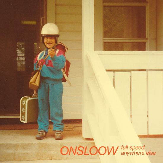 Onsloow · Full Speed Anywhere Else (LP) (2024)