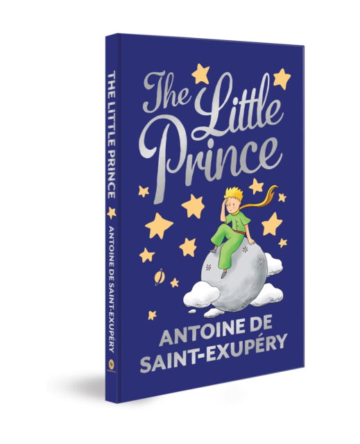Cover for Antoine De Saint Exupery · The Little Prince: Deluxe Hardbound Edition (Hardcover Book) (2024)