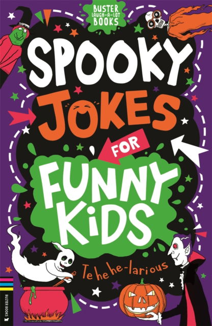 Cover for Caroline Rowlands · Spooky Jokes for Funny Kids - Buster Laugh-a-lot Books (Paperback Book) (2025)