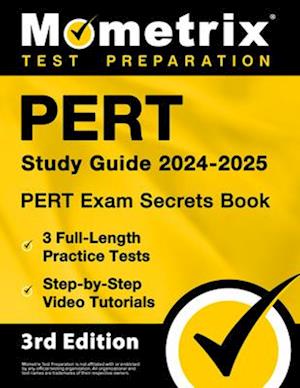 Cover for Matthew Bowling · PERT Study Guide 2024-2025 - PERT Exam Secrets Book, 3 Full-Length Practice Tests, Step-By-Step Video Tutorials (Book) (2022)