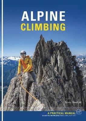 Cover for Bruce Goodlad · Alpine Climbing: A Practical Manual (Paperback Bog) (2025)