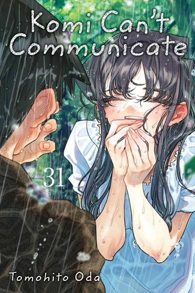 Cover for Tomohito Oda · Komi Can't Communicate, Vol. 31 - Komi Can't Communicate (Paperback Book) (2024)