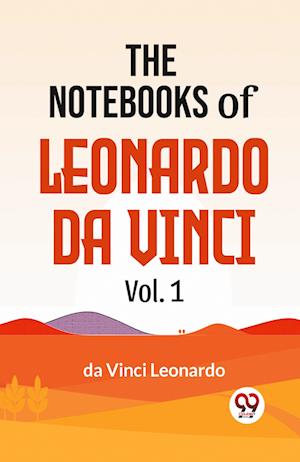 Cover for Da Vinci Leonardo · The Notebooks of Leonardo Da Vinci (Taschenbuch) (2023)
