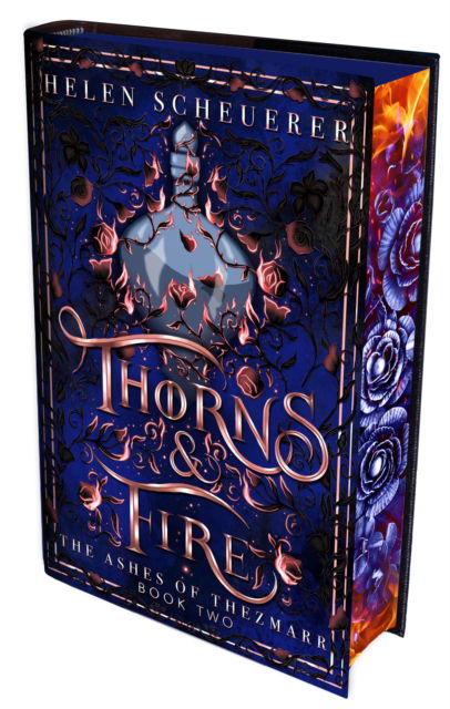 Cover for Helen Scheuerer · Thorns &amp; Fire: International sprayed edge edition (Hardcover Book) (2025)