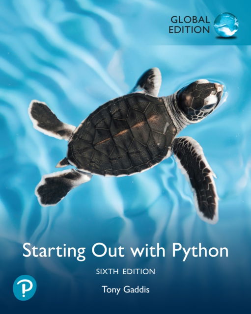 Cover for Tony Gaddis · Starting Out with Python, Global Edition (Paperback Bog) (2024)