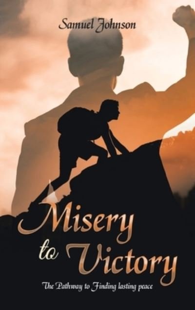 Cover for Samuel Johnson · Misery to Victory (Bog) (2023)