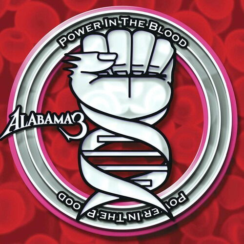 Cover for Alabama 3 · Power In The Blood (LP) (2016)