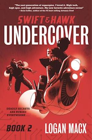 Cover for Logan Macx · Swift And Hawk: Undercover (Bog) (2025)