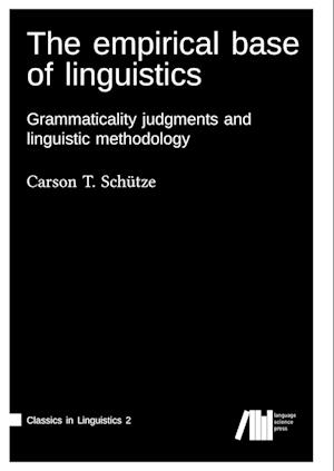Cover for Carson T Schutze · The Empirical Base of Linguistics (Paperback Book) (2017)