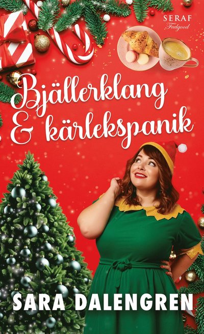 Cover for Sara Dalengren · Bjällerklang och kärlekspanik (Paperback Book) (2024)