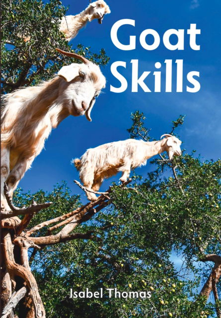 Cover for Isabel Thomas · Goat Skills - Fully Booked (Paperback Book) (2025)