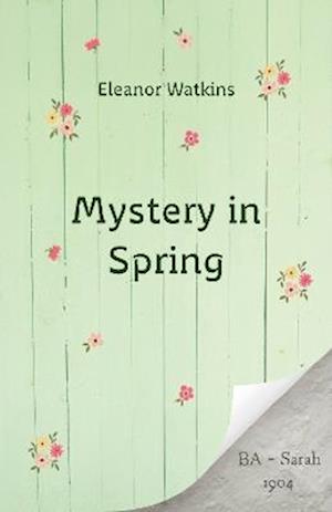 Cover for Eleanor Watkins · A Mystery in Spring (Paperback Book) (2025)