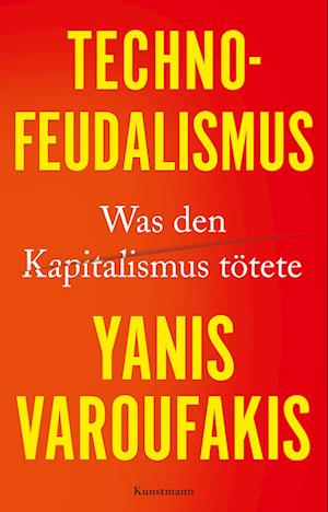 Cover for Yanis Varoufakis · Technofeudalismus (Book) (2024)