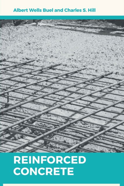 Cover for Charles Shattuck Hill · Reinforced Concrete (Paperback Book) (2022)