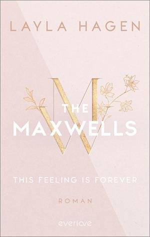 Cover for Layla Hagen · This Feeling is Forever (Buch) (2024)