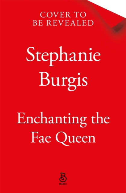 Cover for Stephanie Burgis · Enchanting the Fae Queen (Paperback Book) (2026)