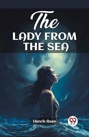 Cover for Henrik Ibsen · The Lady from the Sea (Edition2023) (Paperback Book) (2024)