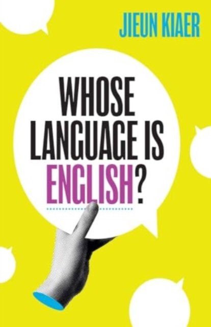 Cover for Jieun Kiaer · Whose Language Is English? (Hardcover bog) (2024)