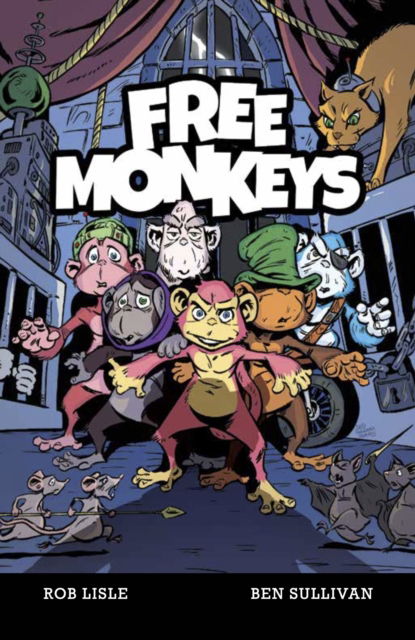 Cover for Rob Lisle · Free Monkeys - Free Monkeys (Paperback Book) (2025)