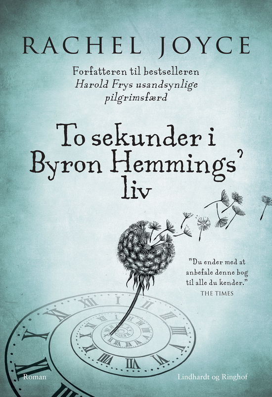 Cover for Rachel Joyce · To sekunder i Byron Hemmings' liv (Sewn Spine Book) [1e uitgave] (2025)