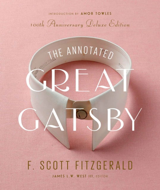 Cover for F. Scott Fitzgerald · The Annotated Great Gatsby: 100th Anniversary Deluxe Edition (Gebundenes Buch) (2025)