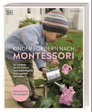 Cover for Tim Seldin · Kinder fördern nach Montessori (Book) (2025)