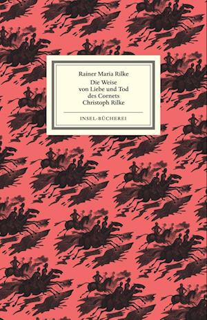 Cover for Rainer Maria Rilke · Die Weise von Liebe und Tod des Cornets Christoph Rilke (Book) (2025)
