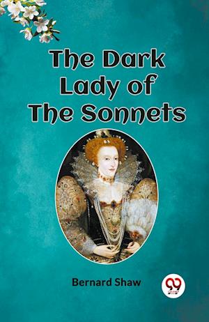 Cover for Bernard Shaw · The Dark Lady of the Sonnets (Paperback Book) (2024)
