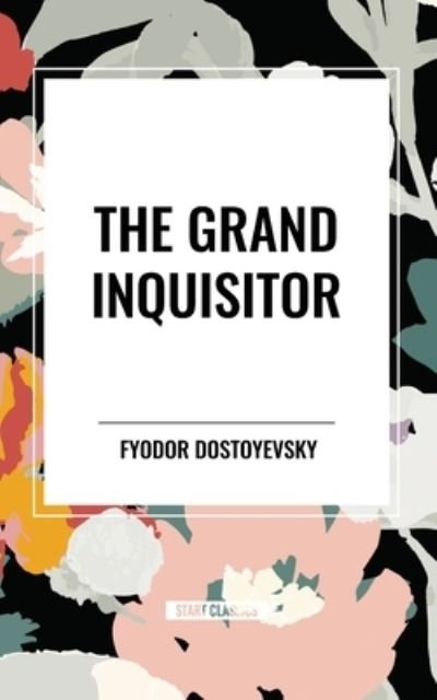 Cover for Fyodor Dostoyevsky · The Grand Inquisitor (Taschenbuch) (2024)