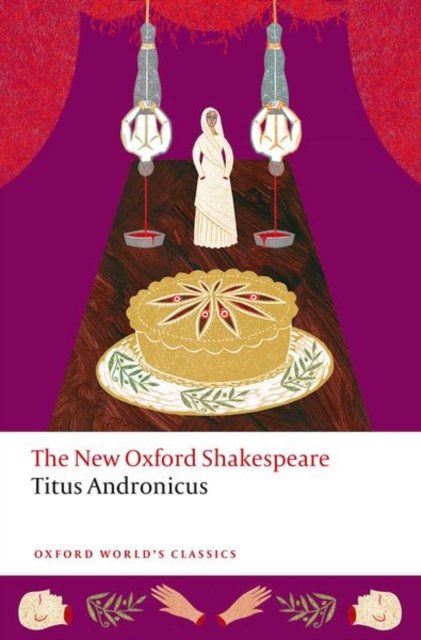 Cover for William Shakespeare · Titus Andronicus: The New Oxford Shakespeare - Oxford World's Classics (Taschenbuch) (2025)