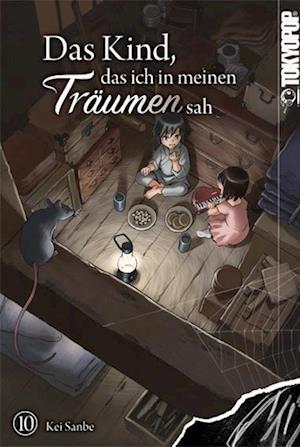 Cover for Kei Sanbe · Das Kind, das ich in meinen Träumen sah 10 (Book) (2024)