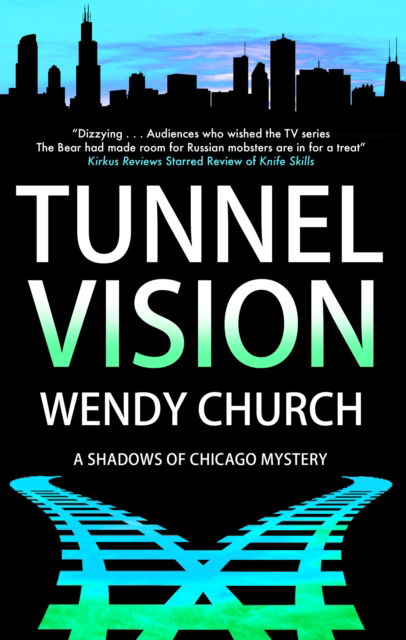 Cover for Wendy Church · Tunnel Vision - A Shadows of Chicago Mystery (Taschenbuch) [Main edition] (2025)