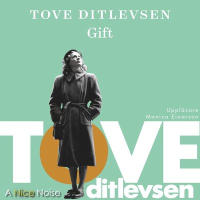 Cover for Tove Ditlevsen · Gift (Audiobook (CD)) (2021)