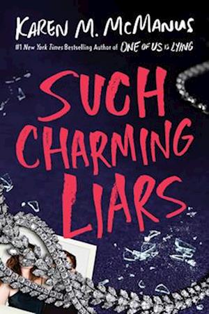 Cover for Karen M. Mcmanus · Such Charming Liars (Book) (2024)