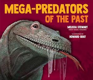 Cover for Melissa Stewart · Mega-Predators Of The Past (Book) (2025)