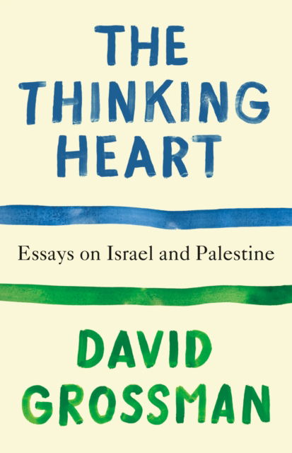 Cover for David Grossman · The Thinking Heart (Paperback Book) (2025)