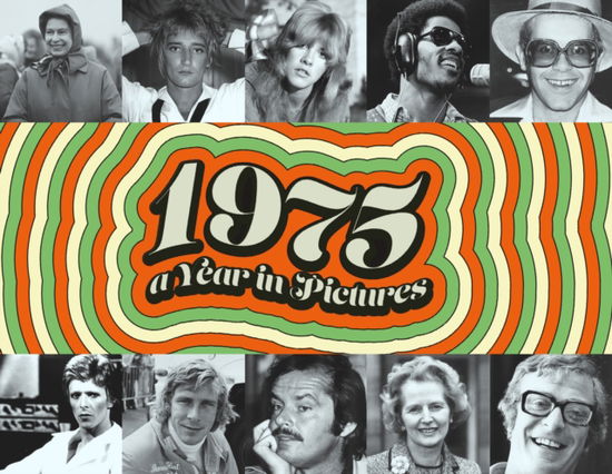 Cover for Ted Cockle · 1975 A Year In Pictures - A Year In Pictures (Hardcover Book) (2025)