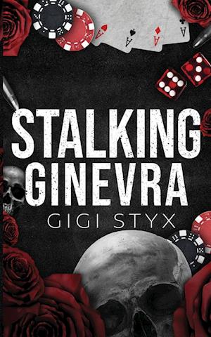 Cover for Gigi Styx · Stalking Ginevra (Taschenbuch) (2025)