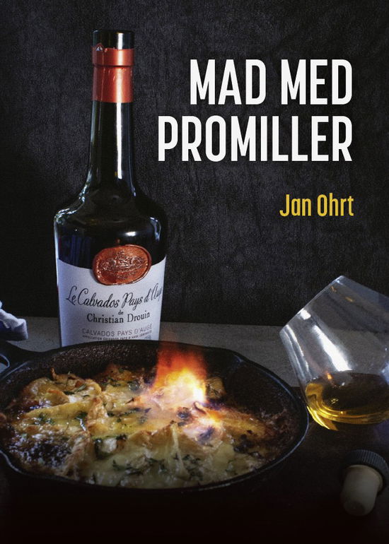 Cover for Jan Ohrt · Mad med promiller (Hardcover Book) [1st edition] (2024)