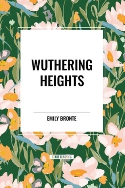Cover for Emily Bronte · Wuthering Heights (Paperback Book) (2024)
