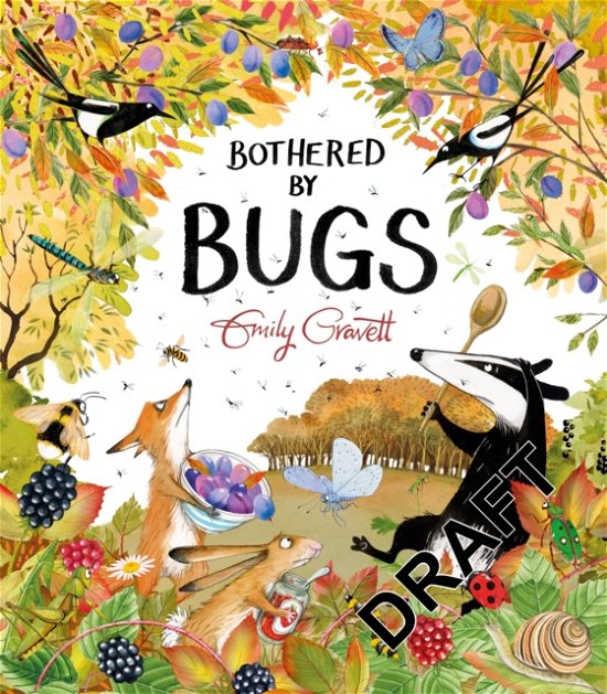 Cover for Emily Gravett · Bothered by Bugs (Innbunden bok) (2024)