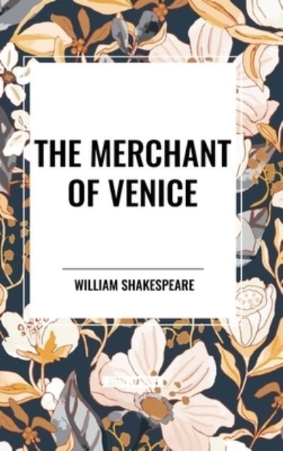 Cover for William Shakespeare · The Merchant of Venice (Hardcover Book) (2024)