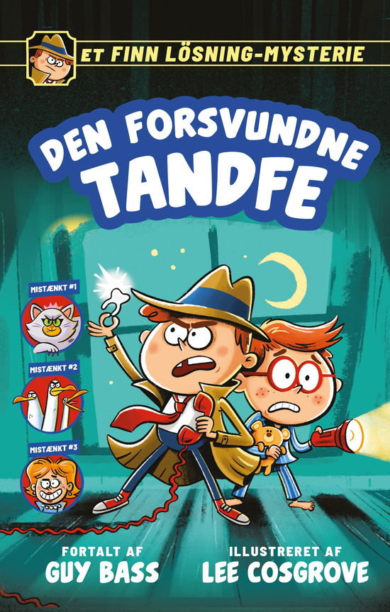 Cover for Guy Bass · Den forsvundne tandfe. Et Finn Lösning-mysterie (Gebundenes Buch) [1. Ausgabe] (2025)
