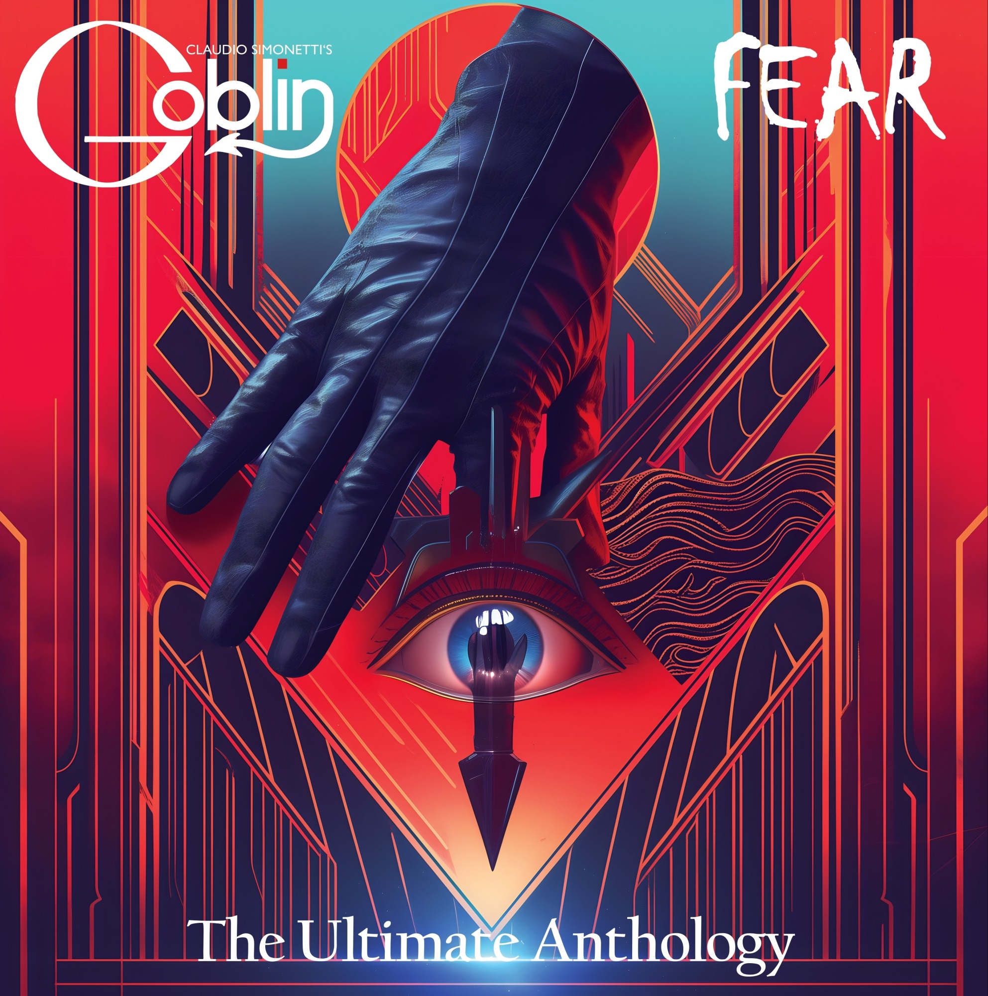 Claudio Simonetti's Goblin · Fear: the Ultimate Anthology (LP) (2024)