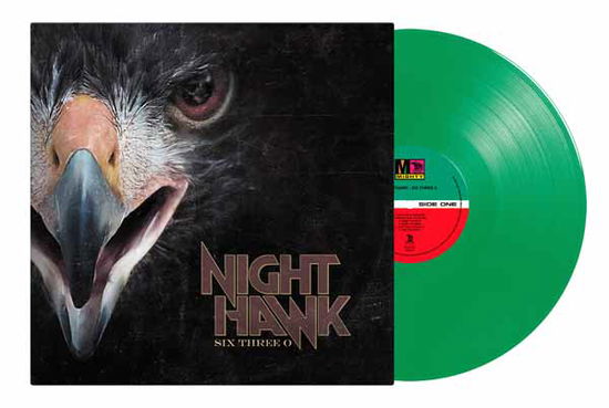 Cover for Nighthawk · Six Three O (Green) (LP) (2025)