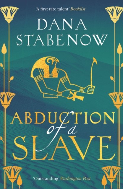 Cover for Dana Stabenow · Abduction of a Slave - Eye of Isis (Hardcover Book) (2025)