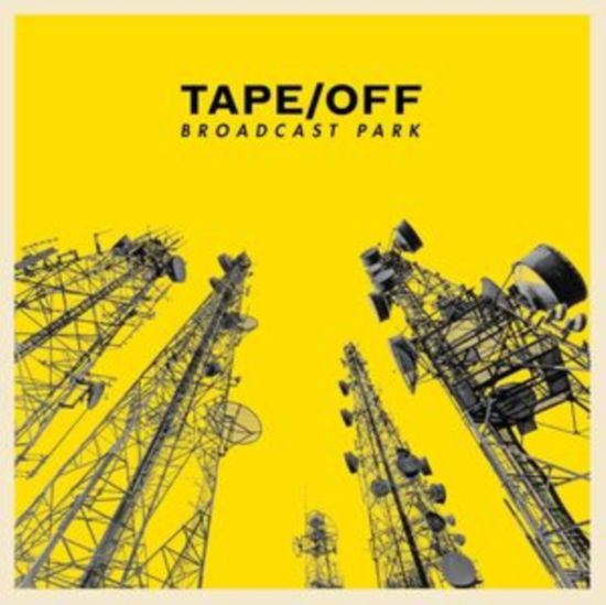 Cover for Tape / off · Broadcast Park (LP) (2018)