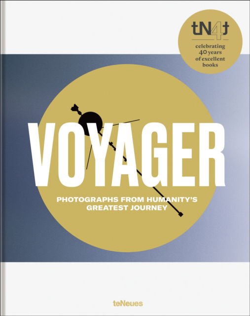 Cover for Joel Meter · Voyager: Photographs from Humanity's Greatest Journey - tN4t (Paperback Book) [Revised edition] (2025)