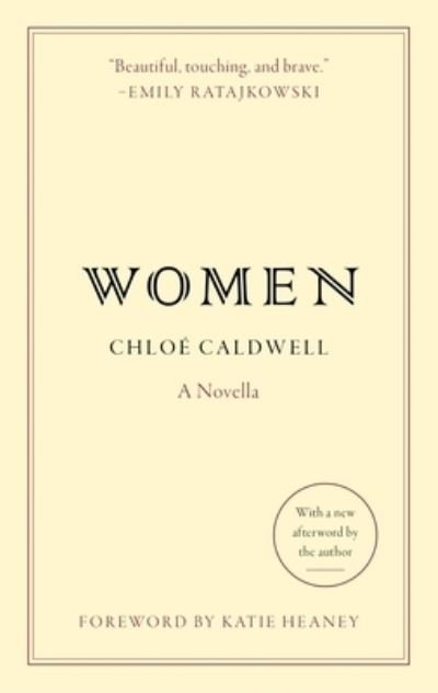 Cover for Chloe Caldwell · Women (Bog) (2024)